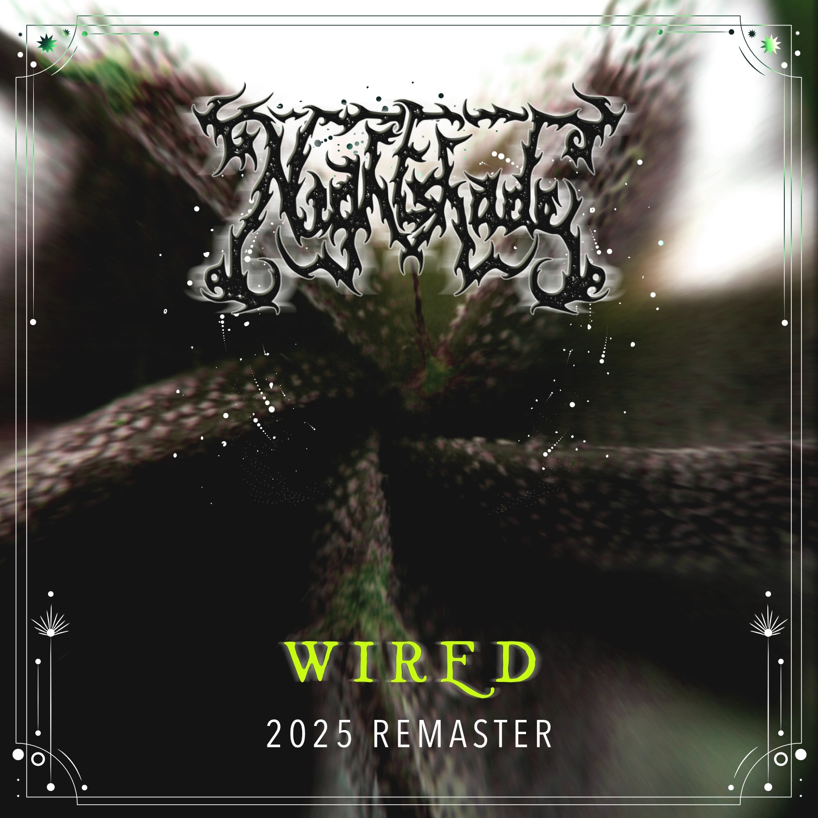 WIRED (2025 Remaster) by Nightshade